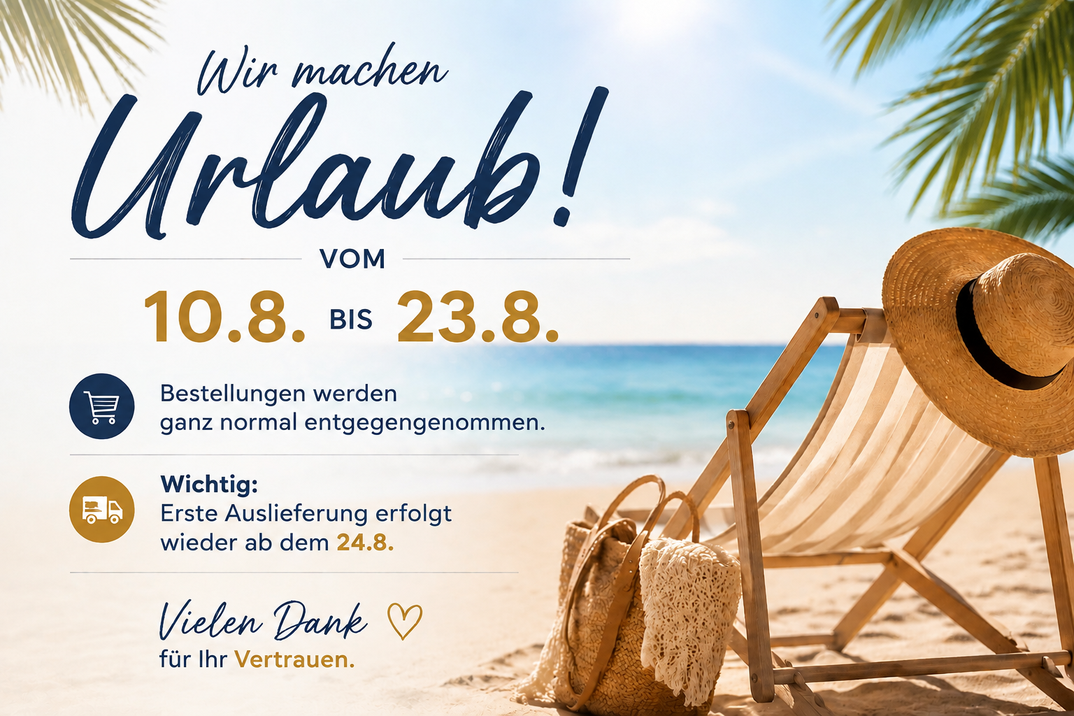 Urlaubshinweis:10.08.--23.08